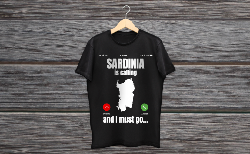 Sardinia T-Shirts: t-shirt, tank top and sweatshirt of Sardegna